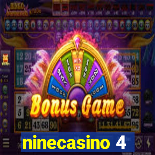 ninecasino 4